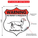 Dachshund! Property is Protected Badge Sign or Sticker-2