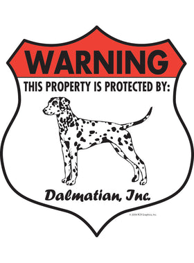 Dalmatian! Property Patrolled Badge Sign or Sticker