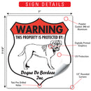 Dogue De Bordeaux! Property is Protected Badge Sign or Sticker-3