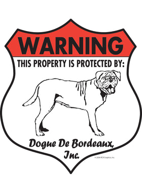 Dogue De Bordeaux! Property Patrolled Badge Sign or Sticker