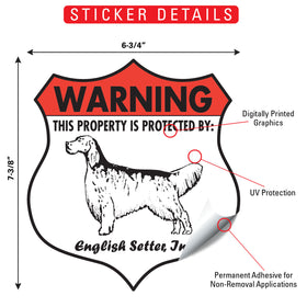 English Setter! Property is Protected Badge Sign or Sticker - 0