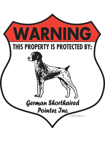 German Shorthaired Pointer! Property Patrolled Badge Sign or Sticker