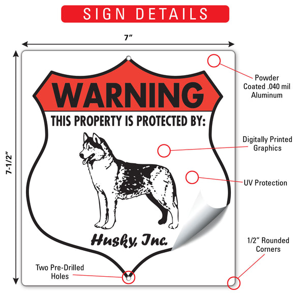 Husky! Property is Protected Badge Sign or Sticker