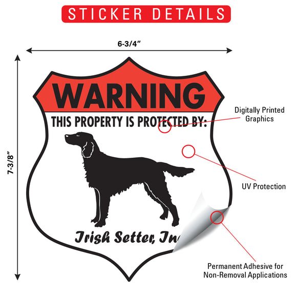 Irish Setter! Property is Protected Badge Sign or Sticker