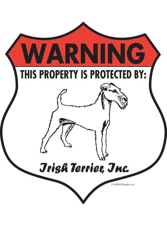 Irish Terrier! Property Patrolled Badge Sign or Sticker