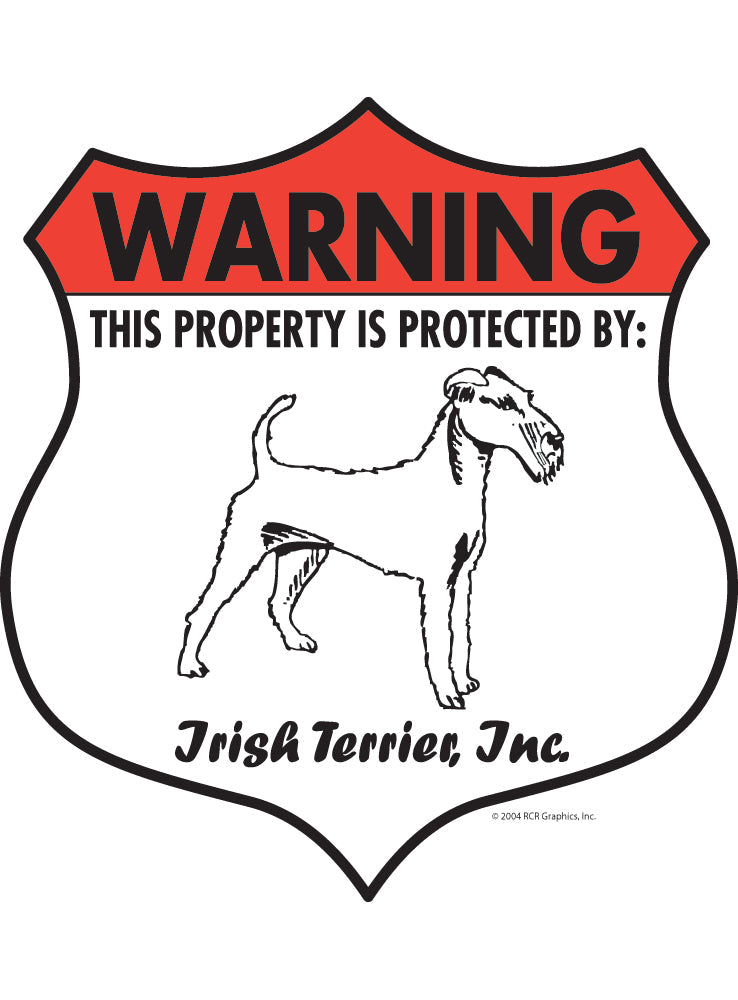 Irish Terrier! Property Patrolled Badge Sign or Sticker