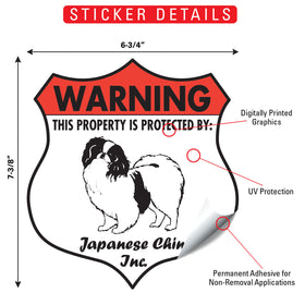 Japanese Chin! Property is Protected Badge Sign or Sticker - 0