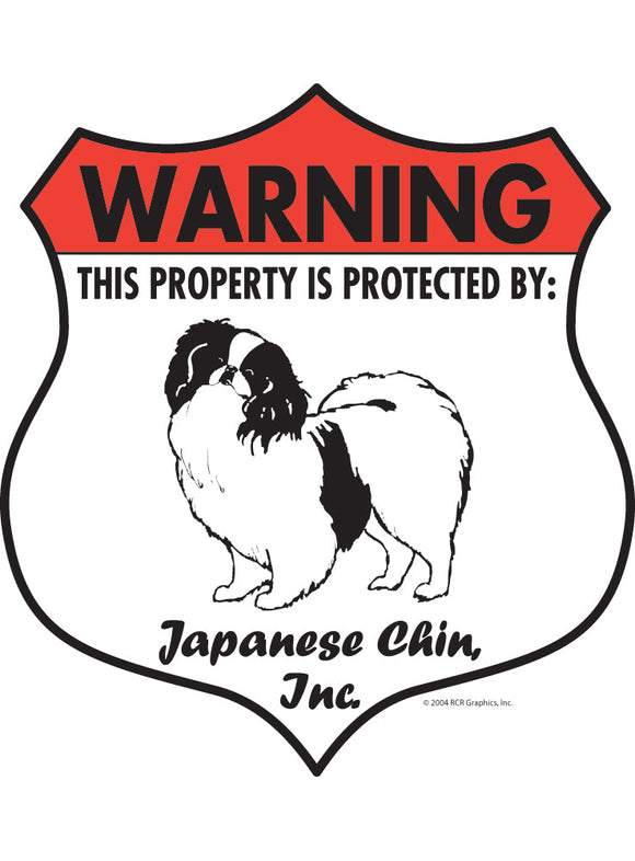 Japanese Chin! Property Patrolled Badge Sign or Sticker