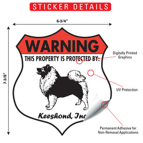 Keeshond! Property is Protected Badge Sign or Sticker - 0