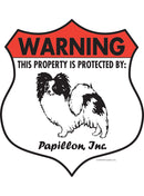 Papillon! Property is Protected Badge Sign or Sticker-1