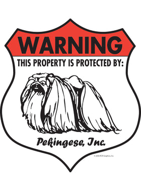 Pekingese! Property Patrolled Badge Sign or Sticker