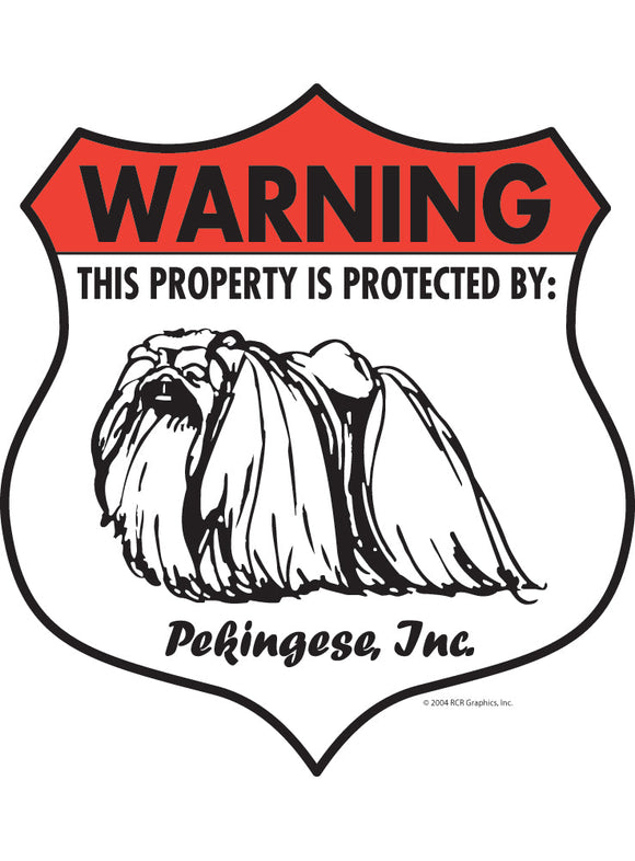 Pekingese! Property Patrolled Badge Sign or Sticker