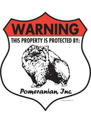 Pomeranian! Property is Protected Badge Sign or Sticker-1