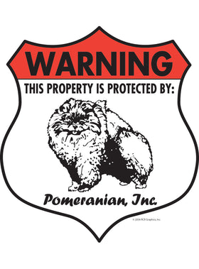 Pomeranian! Property Patrolled Badge Sign or Sticker