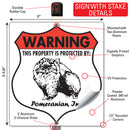 Pomeranian! Property is Protected Badge Sign or Sticker-4