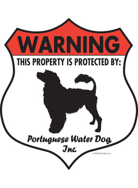 Portuguese Water Dog! Property Patrolled Badge Sign or Sticker