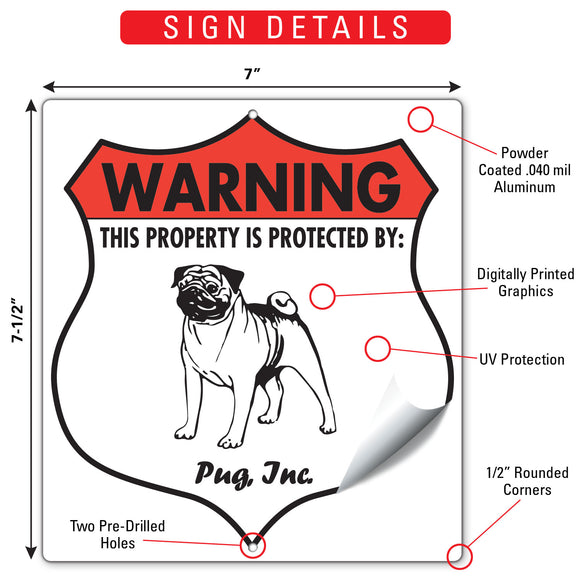 Pug! Property is Protected Badge Sign or Sticker