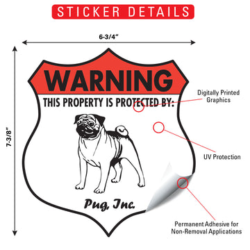 Pug! Property is Protected Badge Aluminum Sign or Vinyl Sticker - Weatherproof Yard - 0