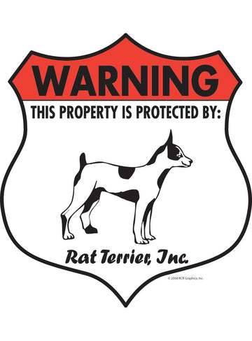 Rat Terrier! Property Patrolled Badge Sign or Sticker
