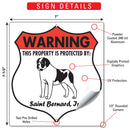 Saint Bernard! Property is Protected Badge Sign or Sticker-3