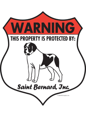 Saint Bernard! Property Patrolled Badge Sign or Sticker