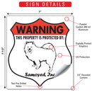 Samoyed! Property is Protected Badge Sign or Sticker-3