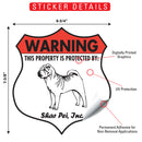 Shar Pei! Property is Protected Badge Sign or Sticker-2