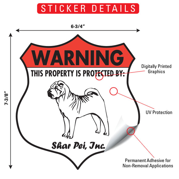 Shar Pei! Property is Protected Badge Sign or Sticker