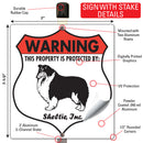 Sheltie! Property is Protected Badge Sign or Sticker-4