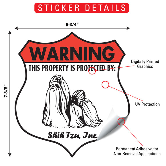 Shih Tzu! Property is Protected Badge Sign or Sticker