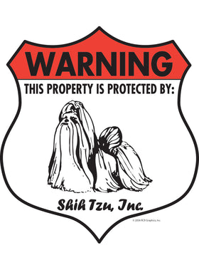 Shih Tzu! Property Patrolled Badge Sign or Sticker