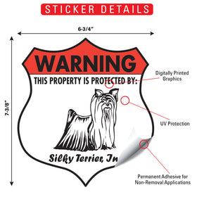 Silky Terrier! Property is Protected Badge Sign or Sticker - 0