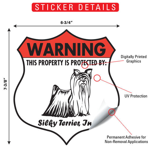 Silky Terrier! Property is Protected Badge Sign or Sticker