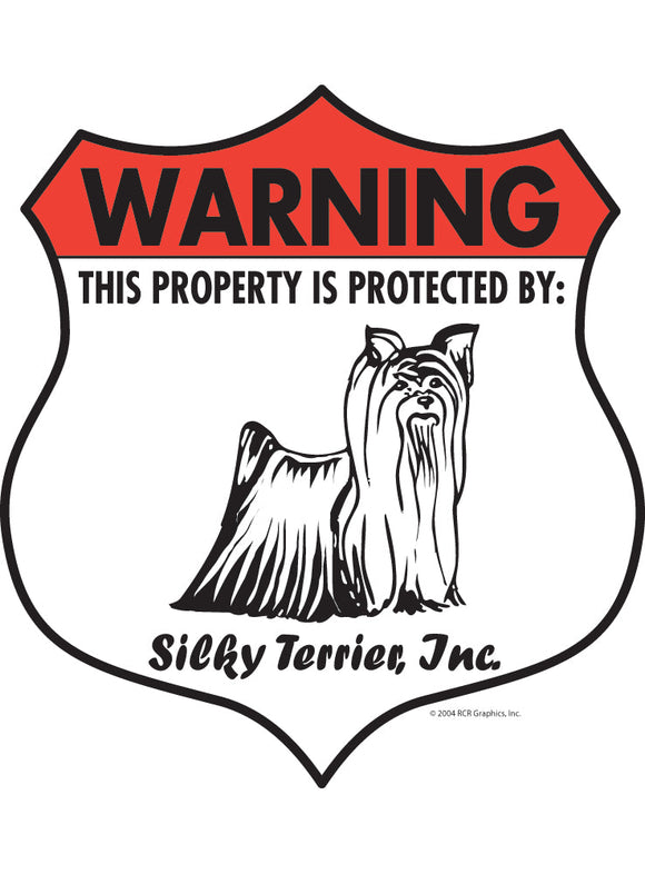 Silky Terrier! Property Patrolled Badge Sign or Sticker