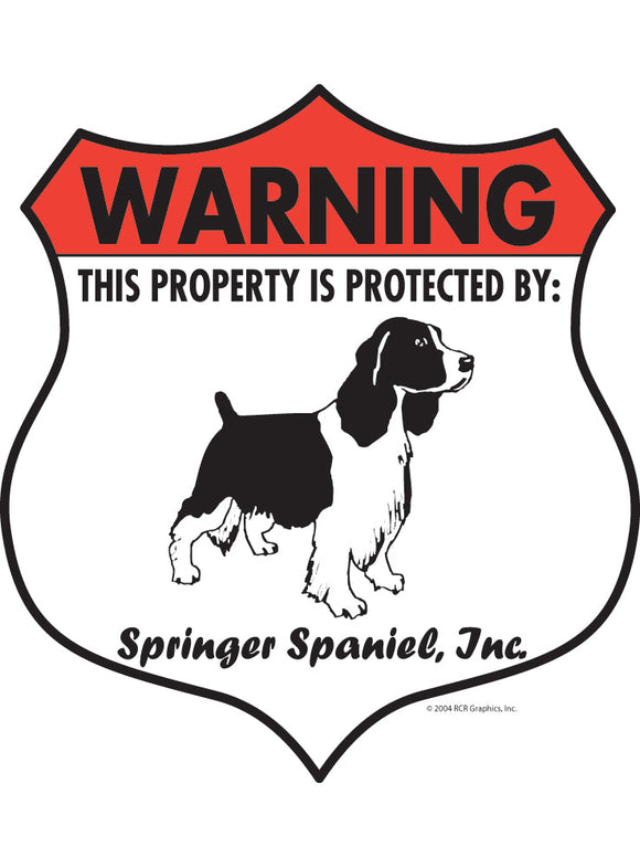 Springer Spaniel! Property Patrolled Badge Sign or Sticker