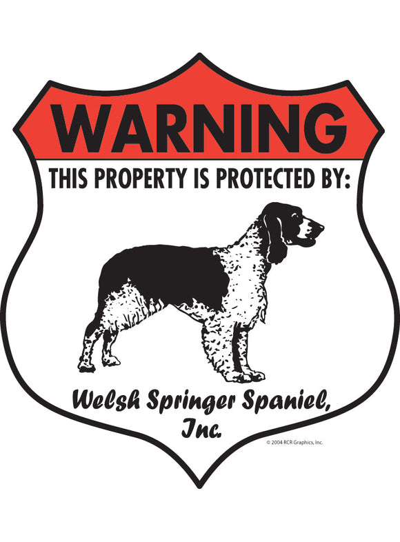 Welsh Springer Spaniel! Property Patrolled Badge Sign or Sticker