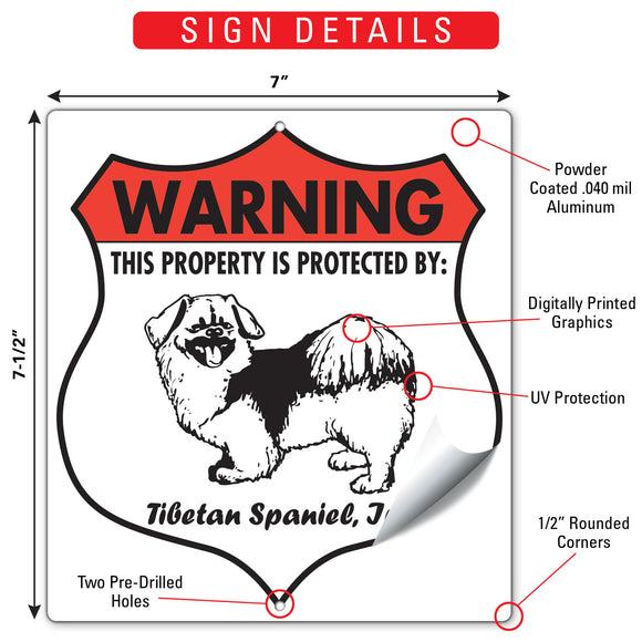 Tibetan Spaniel! Property is Protected Badge Sign or Sticker