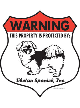 Tibetan Spaniel! Property Patrolled Badge Sign or Sticker