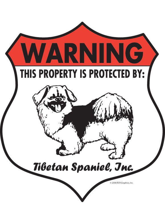 Tibetan Spaniel! Property Patrolled Badge Sign or Sticker