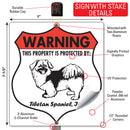 Tibetan Spaniel! Property is Protected Badge Sign or Sticker-4