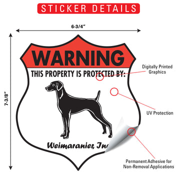 Weimaraner! Property is Protected Badge Aluminum Sign or Vinyl Sticker - Weatherproof Yard - 0