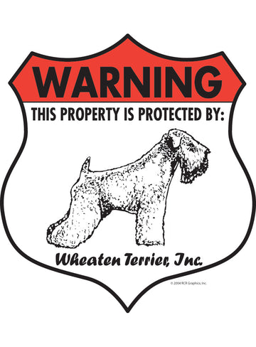 Wheaten Terrier! Property is Protected Badge Aluminum Sign or Vinyl Sticker - Weatherproof Yard