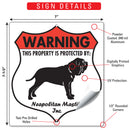 Neapolitan Mastiff! Property is Protected Badge Sign or Sticker-3