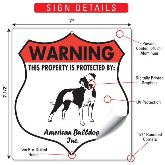 American Bulldog! Property is Protected Badge Sign or Sticker