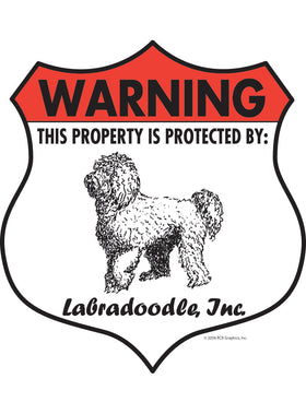 Labradoodle! Property Patrolled Badge Sign or Sticker