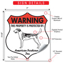 American Foxhound! Property is Protected Badge Sign or Sticker-3