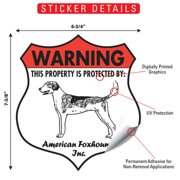 American Foxhound! Property is Protected Badge Aluminum Sign or Vinyl Sticker - Weatherproof, Yard - 0