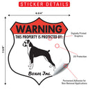 Boxer! Property is Protected Badge Sign or Sticker-2