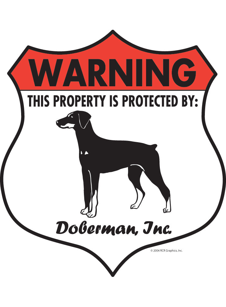 Doberman Pinscher Property Patrolled Badge Sign or Sticker