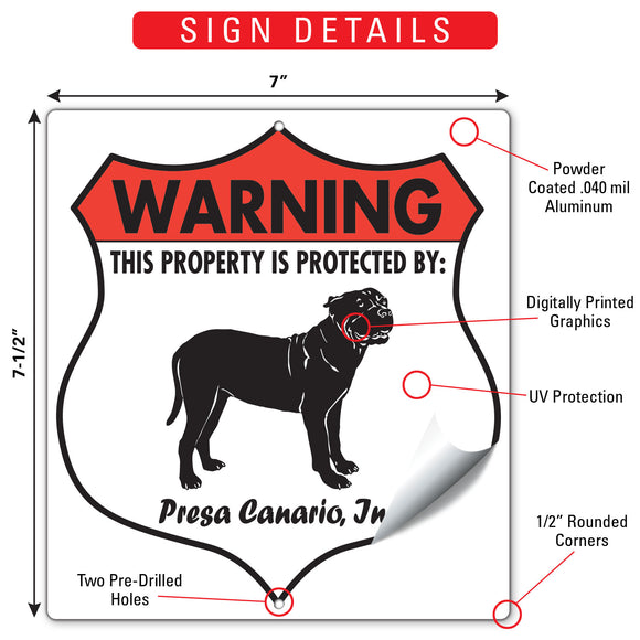 Presa Canario! Property is Protected Badge Sign or Sticker